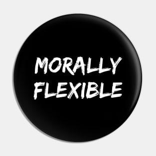 Morally Flexible Pin