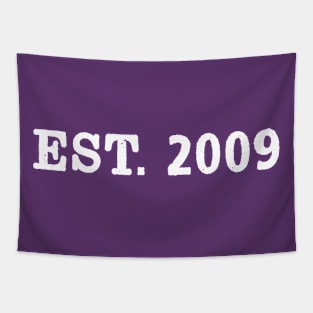 EST. 2009 Tapestry