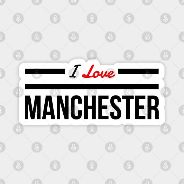 I Love Manchester Casual Souvenir Lads Mens Top Magnet by AstroGearStore