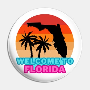 Welcome to Florida Pin