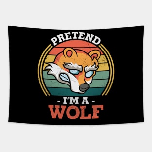 Pretend I'm a Wolf Funny Last Minute Halloween Lazy Costume Design Gift Tapestry