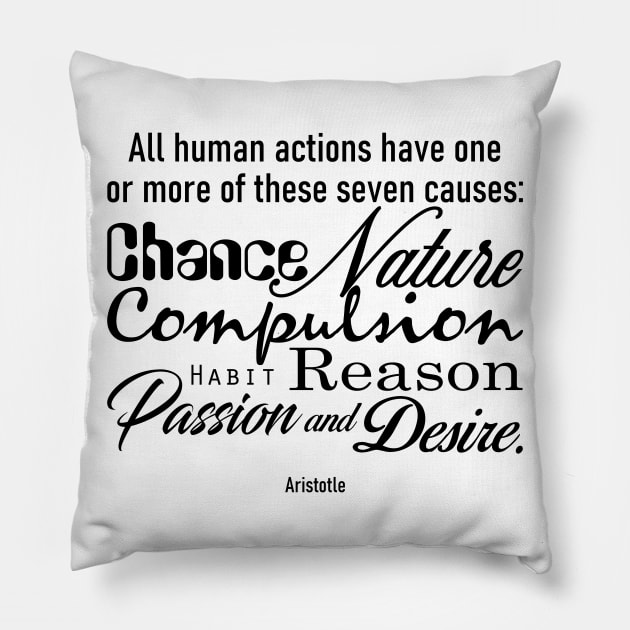 Aristotle quote Pillow by TattooTshirt