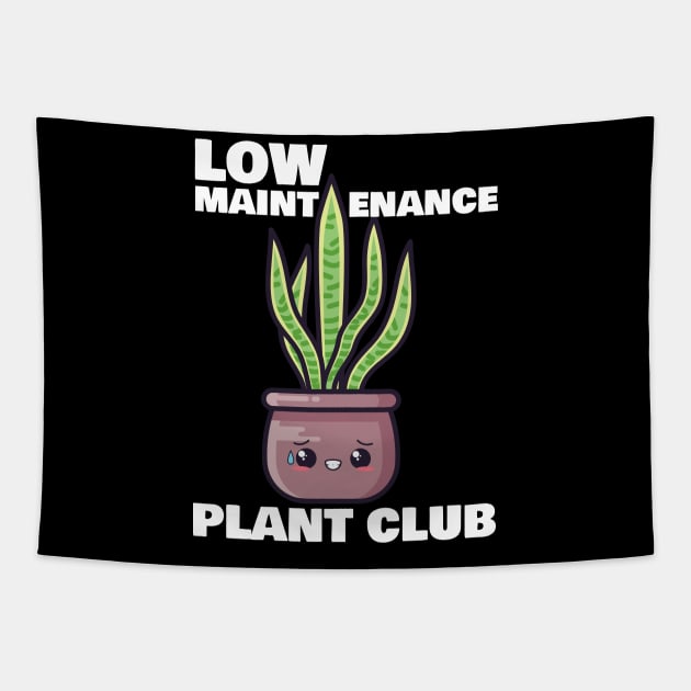 Low Maintenance Plant Club Tapestry by 1pic1treat