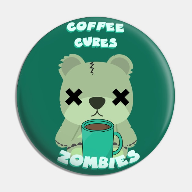 Coffee cures zombie bears Pin by GoranDesign