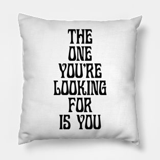 The one you're looking for Pillow