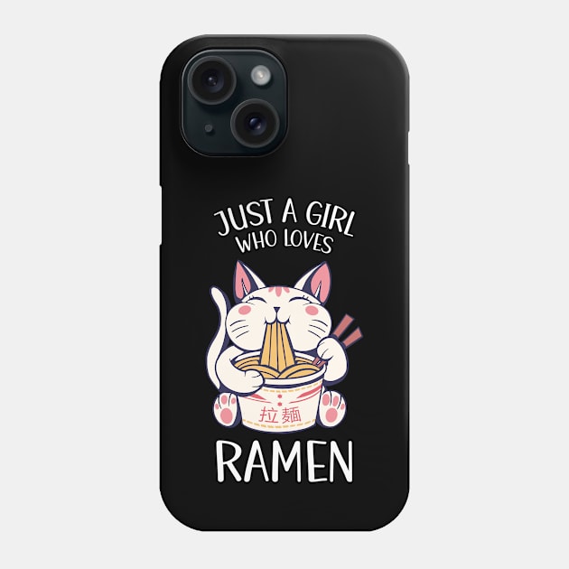 Just A Girl Who Loves Ramen Cat Eating Ramen Phone Case by OnepixArt