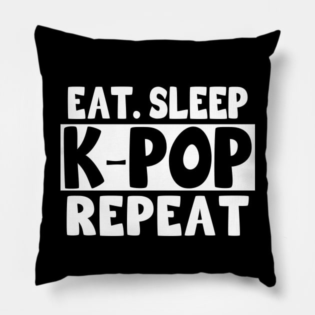 Eat Sleep K-Pop Repeat Pillow by LunaMay