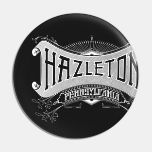 Vintage Hazleton, PA Pin