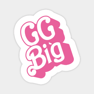 GGBig Pink, Little big grand big reveal college sorority bid day Magnet