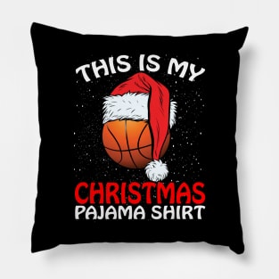 This is my Christmas Pajama Shirt Basketball Santa Pillow