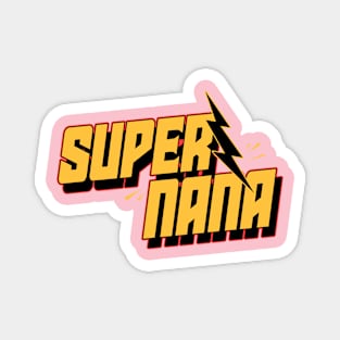 Super Nana Magnet