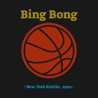 Bing Bong New York Knicks Spoof T-Shirt