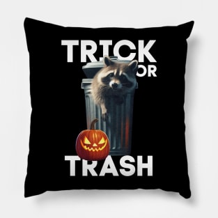 Trick or trash recycling for raccoons Pillow