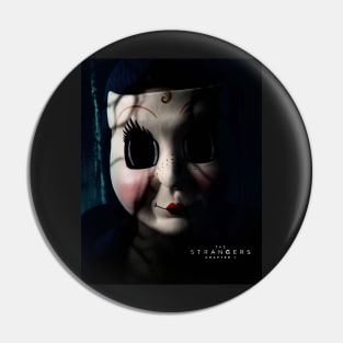 The Strangers movie, The Strangers Chapter 1 Pin