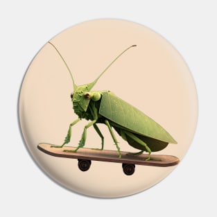 Katydid on a Skateboard Pin