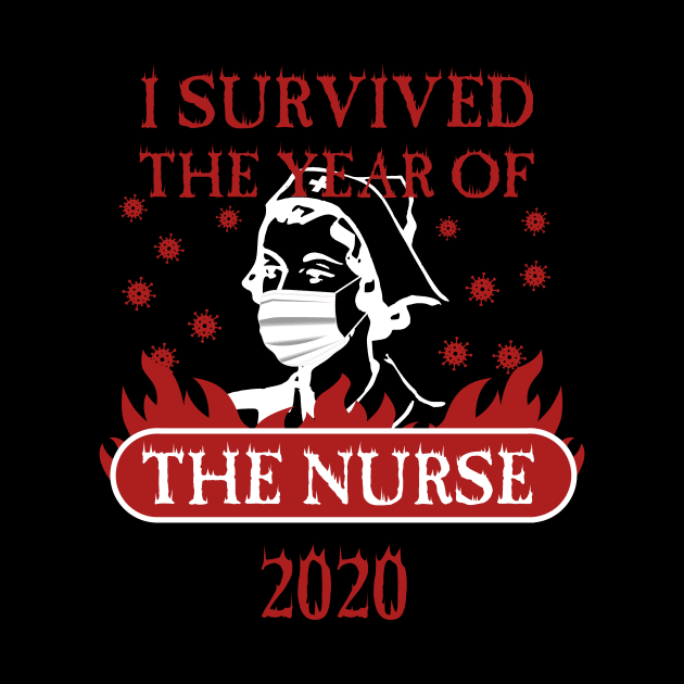 I Survived the Year of the Nurse 2020 by Corncheese