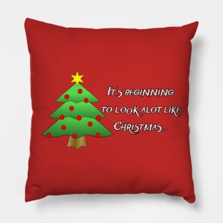 Beginning to look alot like Christmas! Pillow