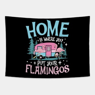 Home is Where You Put Your Flamingos - Flamingo Lover Tapestry