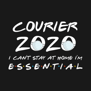 Courier 2020 Quarantine Gift T-Shirt