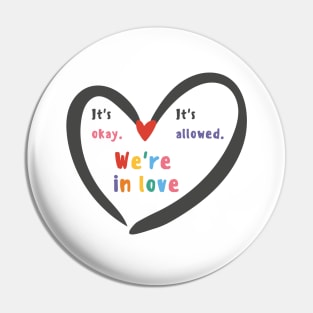 Heartstopper Quote: It's Okay, It's Allowed, We're in Love. Pin