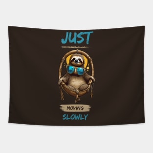 Just Sloth Moving Slowly Tapestry