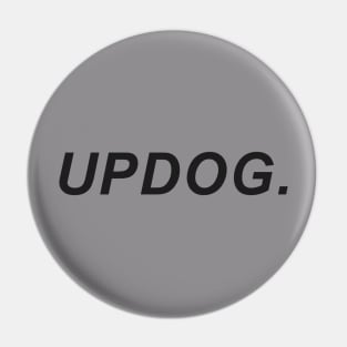 What's Up Dog? Pin