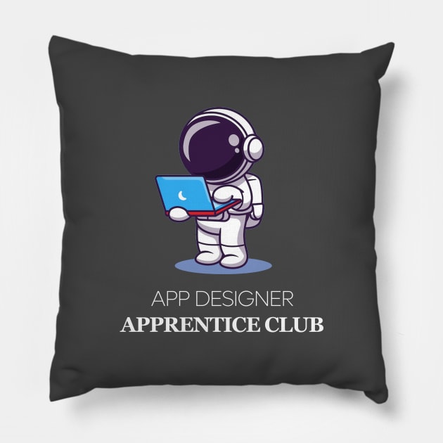 App Designer Apprentice Pillow by The Great Outdoors