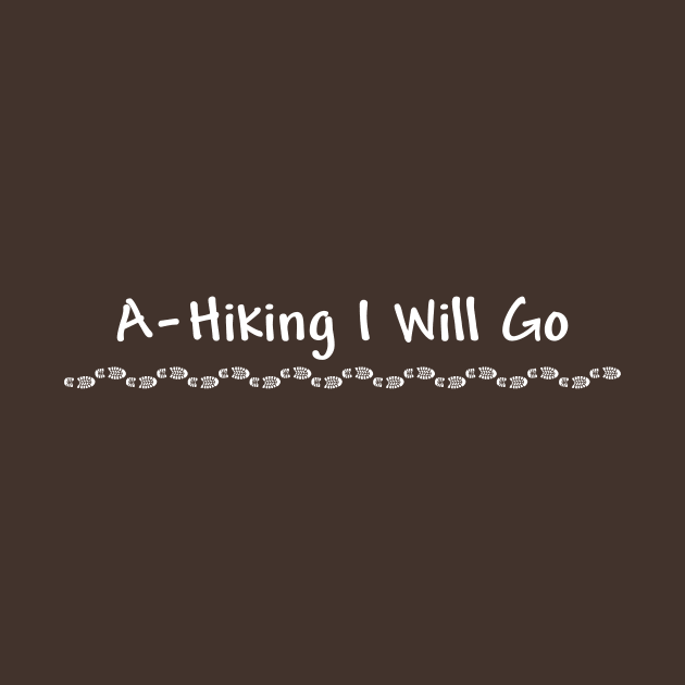 A-Hiking I Will Go! by numpdog