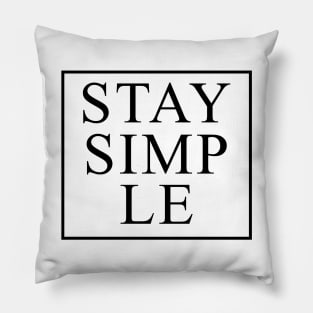 Stay SIMP Le Pillow