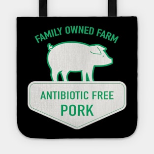 Local Farm Antibiotic Free Pork! Tote