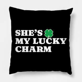 She’s My Lucky Charm - Simple Type Pillow