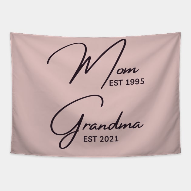 Mom EST 1995 Grandma EST 2021 Tapestry by Eldorado Store