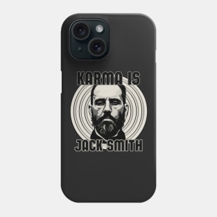 Jack Smith Karma Phone Case