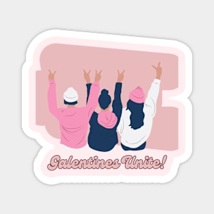 Galentines Unite! Magnet