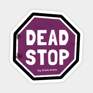 Dead Stop Magnet