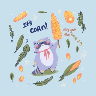 It's corn! T-Shirt