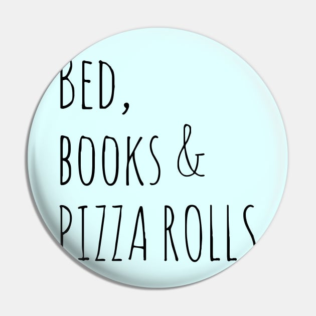 bed, books and PIZZA ROLLS Pin by FandomizedRose