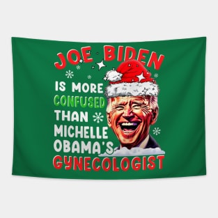 Joe Biden is more Confused than Obama's Gynecologist Tapestry