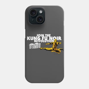 INTERTWINED-- KUNG FU REVOLUTION! Phone Case