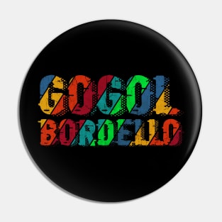 vintage color Gogol Bordello Pin