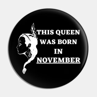 November Birthday Women Face Pin