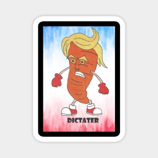 Sweet Potato Dictater Magnet