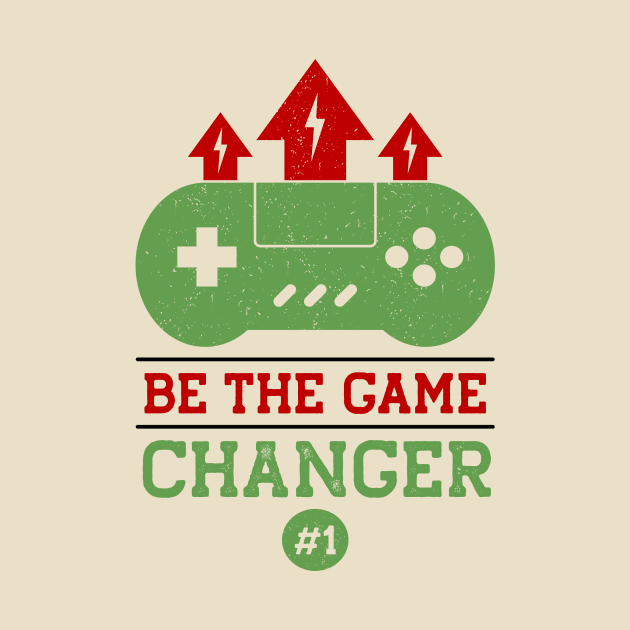 Be The Game Changer No. One by TeeMallOnline