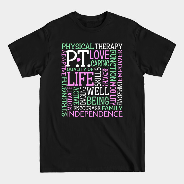 Discover PT Physical Therapy Word Art Physical Therapist - Physical Therapy - T-Shirt