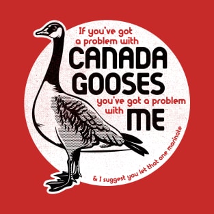 Canada Gooses T-Shirt