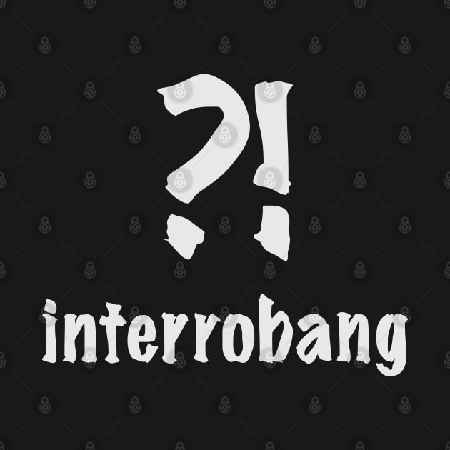 ?! Interrobang by Spirit-Dragon