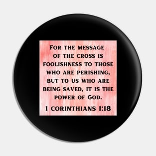 Bible Verse 1 Corinthians 1:18 Pin