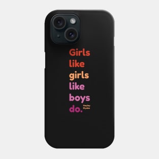 Girls like girls Hailey Kiyoko Phone Case