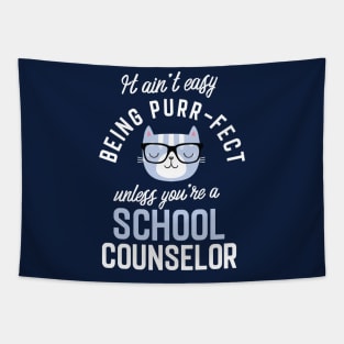 School Counselor Cat Lover Gifts - It ain't easy being Purr Fect Tapestry