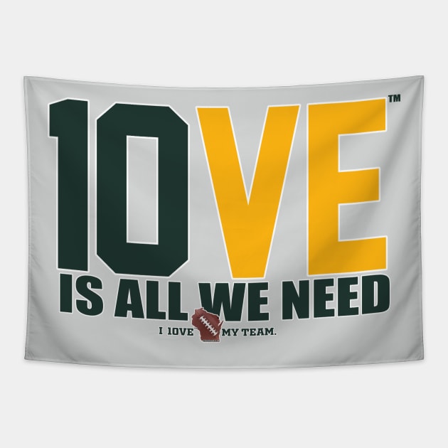 10VE™ is All We Need Tapestry by wifecta